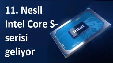 11. Intel Core S Coming