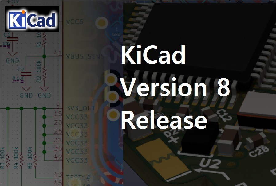 KiCad 8 Version is on the Way